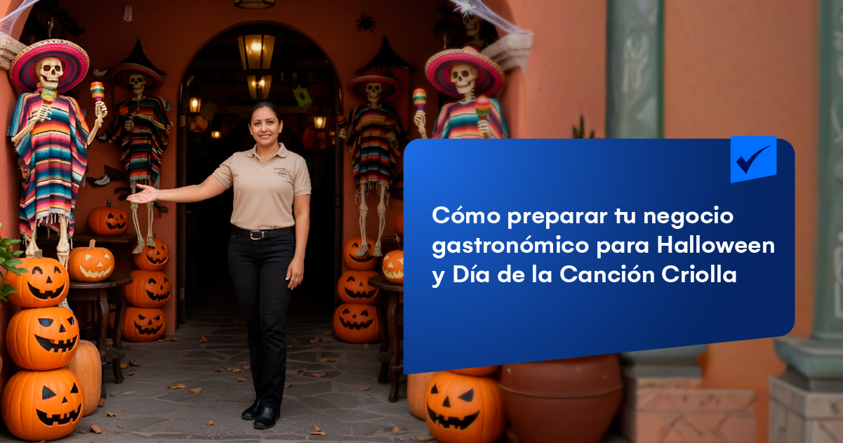 Cómo preparar tu negocio gastronómico para Halloween y Día de la Canción Criolla